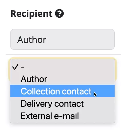 Recipient - the person who should receive the notification